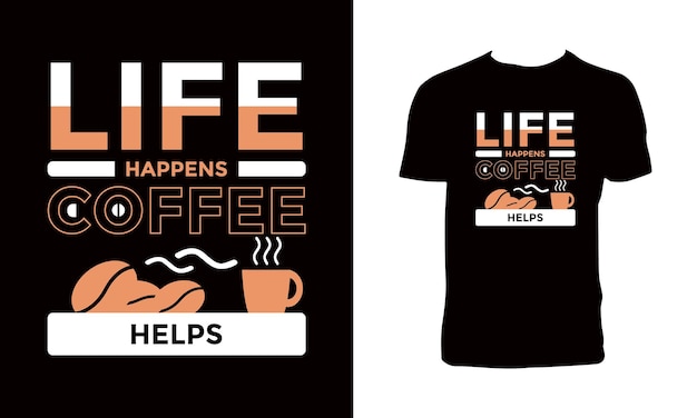 Design de camiseta de tipografia de café