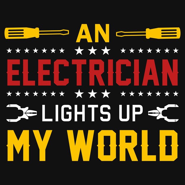 Design de camiseta de tipografia de eletricistas