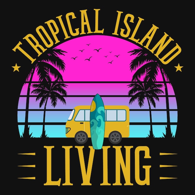 Design de camiseta de verão de vida em ilha tropical