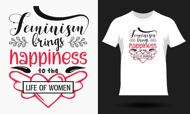 Vetor design de camiseta do dia da mulher com letras desenhadas à mão