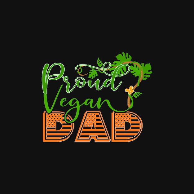 Design de camiseta do dia vegano, tipografia do dia vegano feliz, ilustração vetorial.