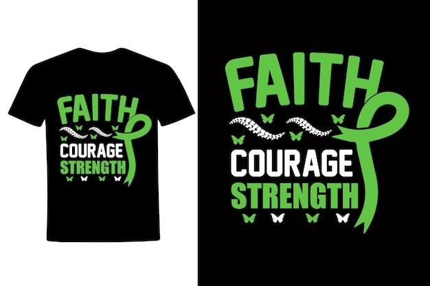 Design de camiseta fé coragem força