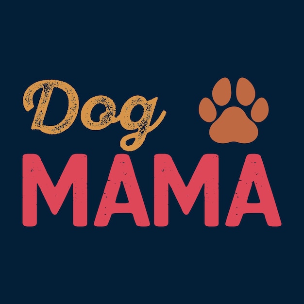Design de camiseta mamãe de cachorro