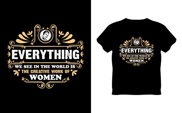 Design de camiseta para o dia das mulheres