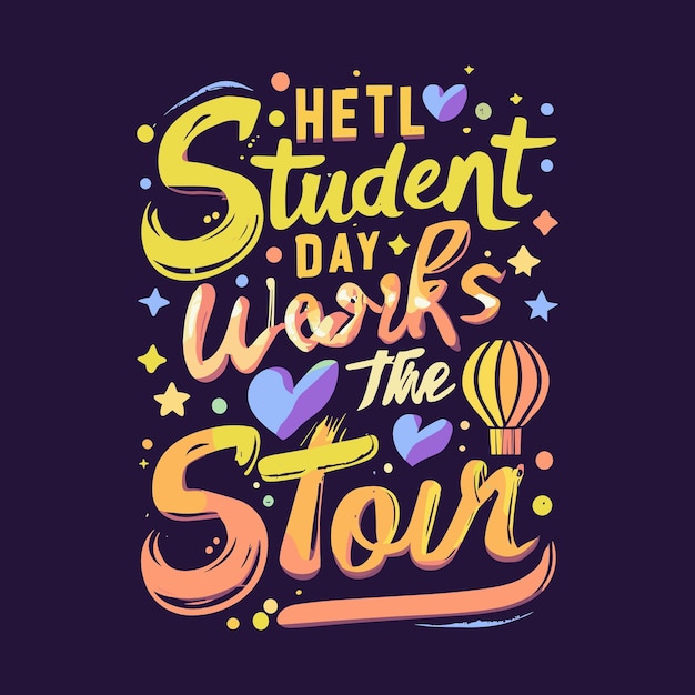 Design de camiseta tipográfica para o dia internacional do estudante