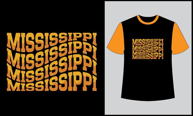 Design de camiseta vetorial de ilustração do estado forte do Mississippi
