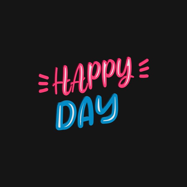 Design de camiseta vetorial de tipografia de dia feliz