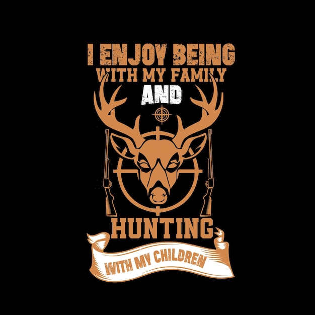 Vetor design de cartaz e camiseta de caça personalizada