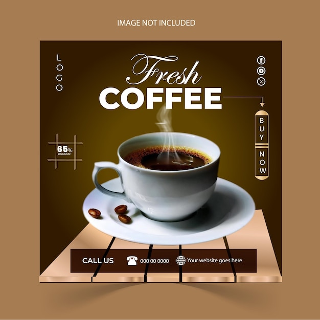 Design de postagem de mídia social de café ou design de banner ou cartaz