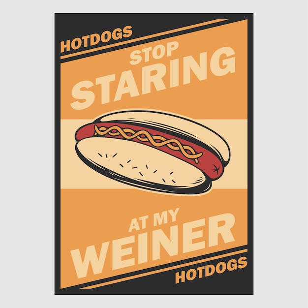 Design de pôster vintage pare de olhar para minha ilustração retro weiner