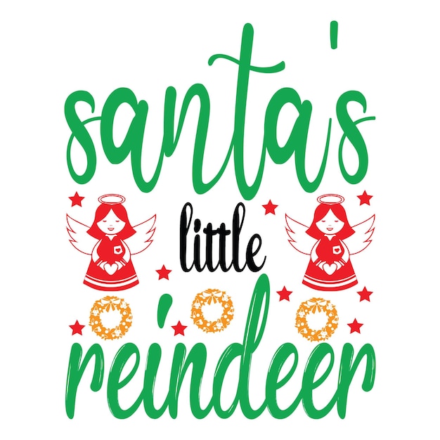 Vetor design de t-shirt de rena de litte do papai noel. design de camiseta svg de natal.