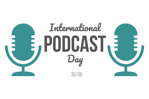 Vetor design do dia internacional do podcast, 30 de setembro