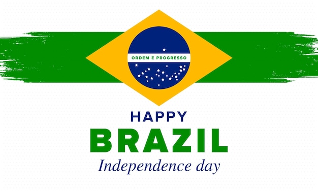 Dia da Independência do Brasil Feriado nacional Dia da liberdade Brasil bandeira patriótica brasileira vetor
