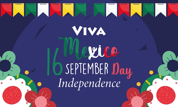 Dia da independência do méxico, decoração festiva de flores com flâmulas, viva méxico é comemorado na ilustração de setembro