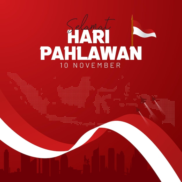 Dia dos Heróis Nacionais da Indonésia 10 de novembro bandeira de ilustração Hari Pahlawan Nasional Indonesia