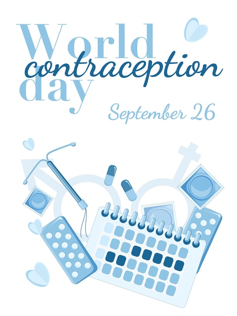Dia mundial da contracepção. 26 de setembro. conceito de férias. modelo para plano de fundo, banner, cartão