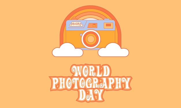 Vetor dia mundial da fotografia, 19 de agosto, estilo retro groovy, conceito de feriado, cartão de banner de fundo e cartaz, ilustração vetorial.