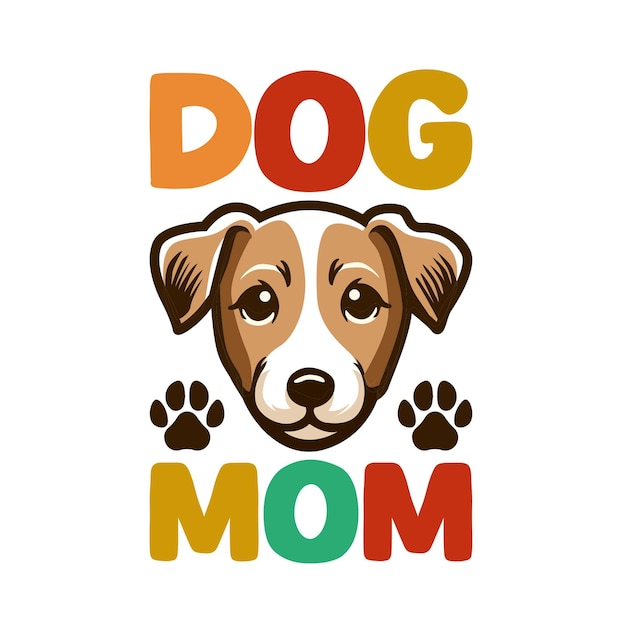 DOG MoM Tipografia T-shirt Design Ilustração Vector