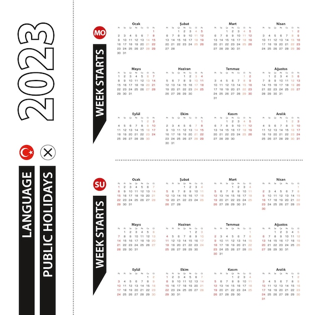 Duas versões do calendário 2023 na semana turca começam a partir de segunda-feira e a semana começa a partir de domingo