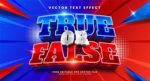 Efeito de texto editável 3d verdadeiro ou falso com cor vermelha e azul adequado para temas de batalha