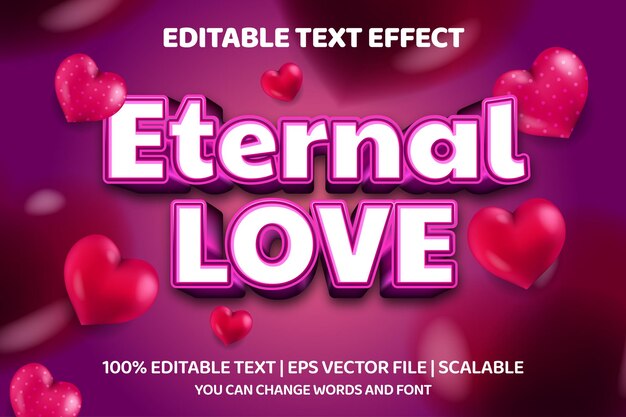 Vetor efeito de texto editável de amor eterno com elemento de coração 3d