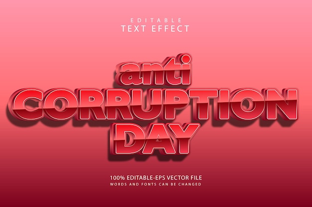 Efeito de texto editável de dia anticorrupção 3 dimensões gravam estilo moderno