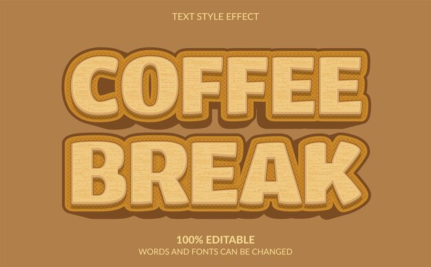 Efeito de texto editável estilo de texto da pausa para o café