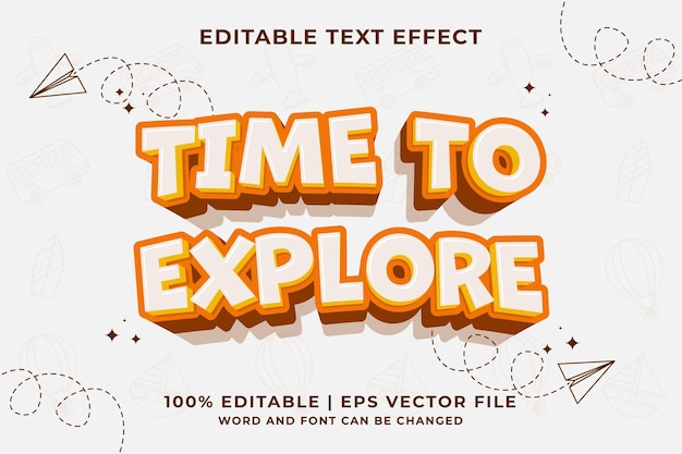 Efeito de texto editável tempo para explorar vetor premium de estilo de modelo de desenho animado 3d