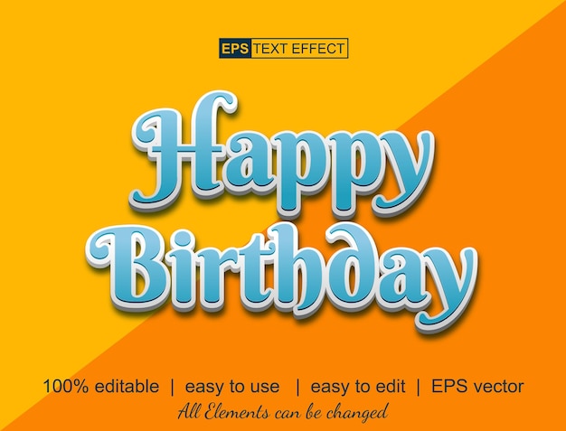 Vetor efeito de texto happy brirthday fácil de usar efeito de texto vetorial