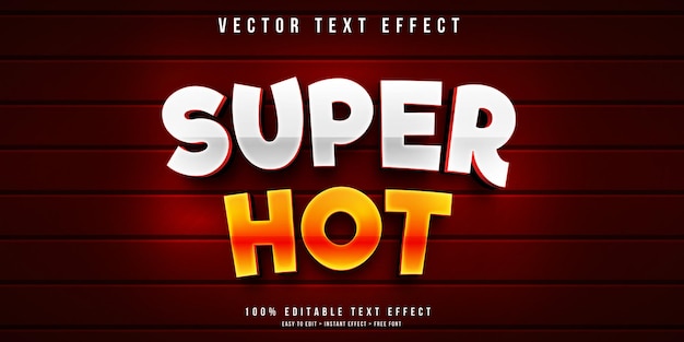 Vetor efeito de texto super quente