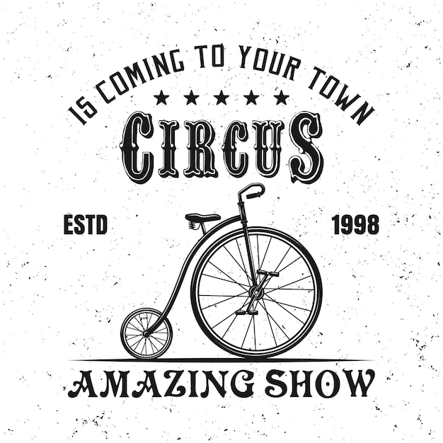 Emblema, etiqueta, distintivo ou logotipo do circo em estilo vintage com bicicleta malabarista isolada no fundo branco