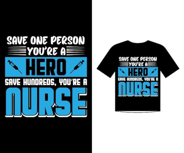 Enfermeira cita vetor de design de modelo de camiseta para o dia internacional da enfermagem citações de amor
