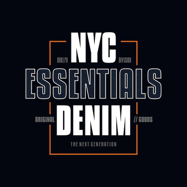 essencial jeans tipografia moderna slogan impressão de camisa