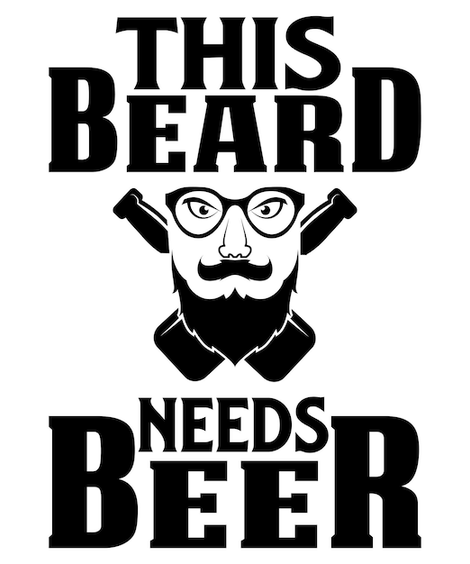 Esta barba precisa de cerveja design de camiseta de barba engraçada design de camiseta de cerveja