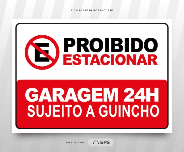 Vetor estacionamento em garagem 24 horas proibido sinal sujeito a caminhão de reboque em português do brasil