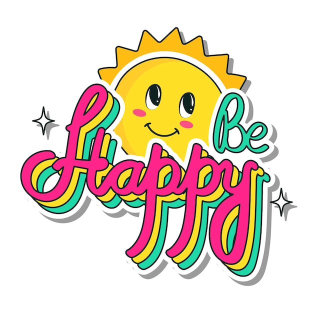 Estilo de etiqueta colorida be happy font com smiley sun em fundo branco