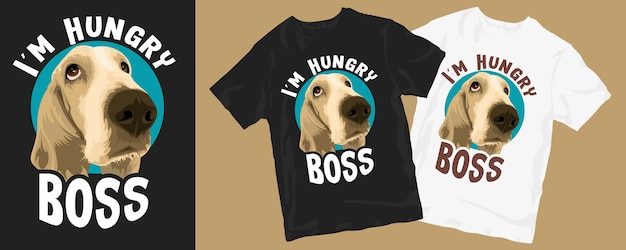 Vetor estou com fome, chefe, desenho animado de cachorro - design de camiseta