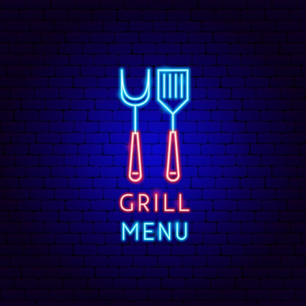 Etiqueta neon do menu grill. ilustração em vetor de promoção de churrasco.