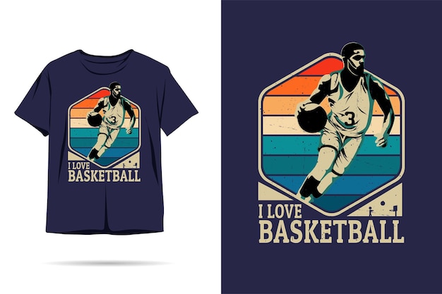 Eu amo o design de camisetas de silhueta de basquete