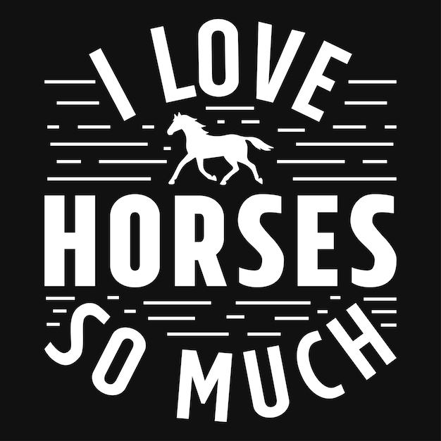 Vetor eu amo tanto cavalos design de camisetas para corridas de cavalos