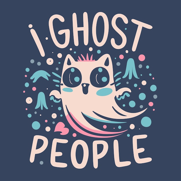 Vetor eu fantasma pessoas ilustração vetorial design de camiseta