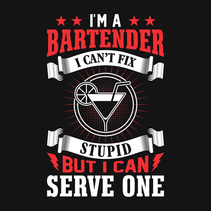 Vetor eu sou um barman que não posso consertar estúpido, mas posso servir um - bartender cita camiseta, pôster