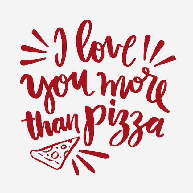 Eu te amo mais do que letras de pizza