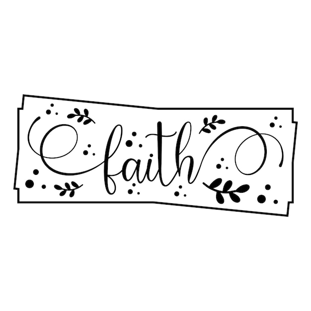 Faith svg design (desenho em svg)