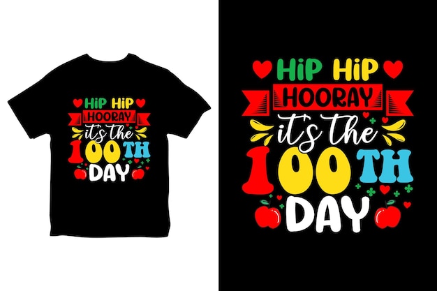 Feliz 100 dias de aula, 100º dia escolar, camiseta de volta às aulas