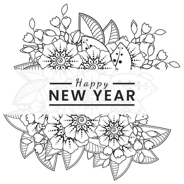 Feliz ano novo com mehndi flor doodle ornamento contorno mão desenhar página de livro para colorir