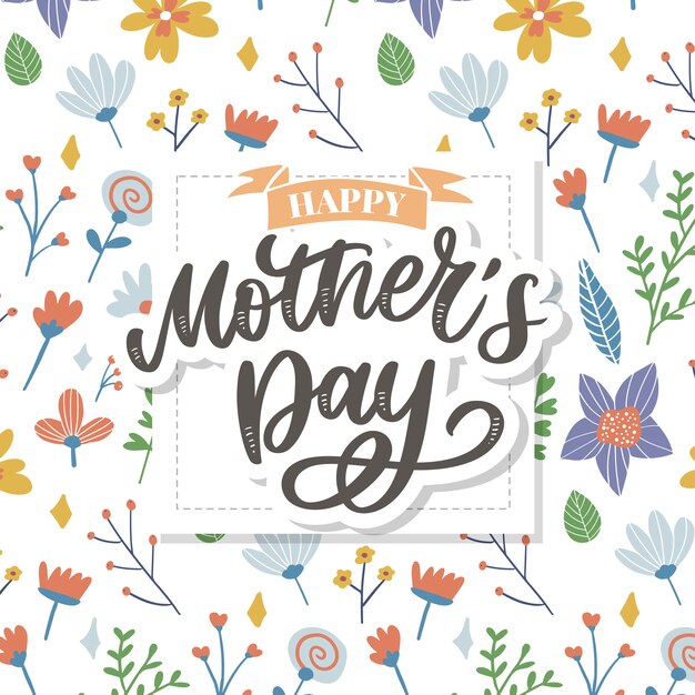 Feliz dia das mães letras. Ilustração de caligrafia artesanal. Cartão de dia das mães com flores