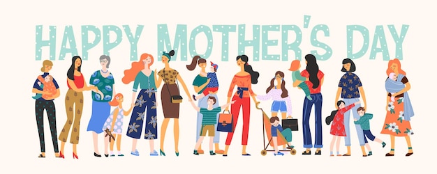 Feliz dia das mães. mulheres e crianças.