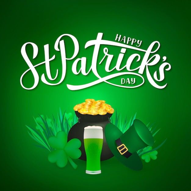 Feliz dia de São Patrício caligrafia letras de mão chapéu de duende trevo copo de cerveja verde e pote de moedas de ouro cartão de dia de São Patrício ilustração vetorial