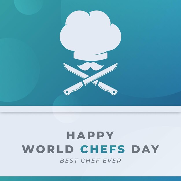 Feliz dia internacional do chef ilustração de design vetorial para publicidade em banner de cartaz de fundo